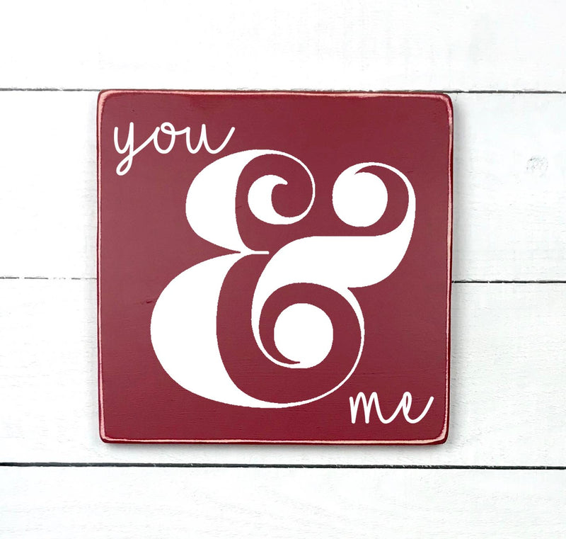 You & me, hand made wood sign, fait main, enseigne bois en français, fait au Quebec, canada, signe pancarte cadre tableau, fait au Québec, canada, achat local, Estrie, Montréal, Old Shack 