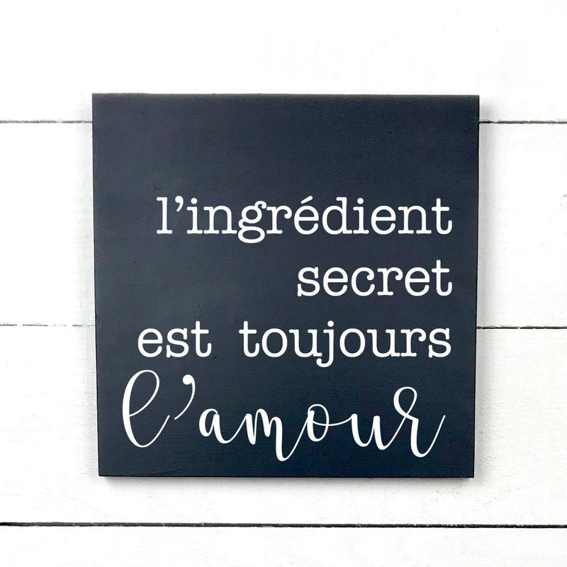 Enseigne bois | L'ingrédient secret est toujours l'amour