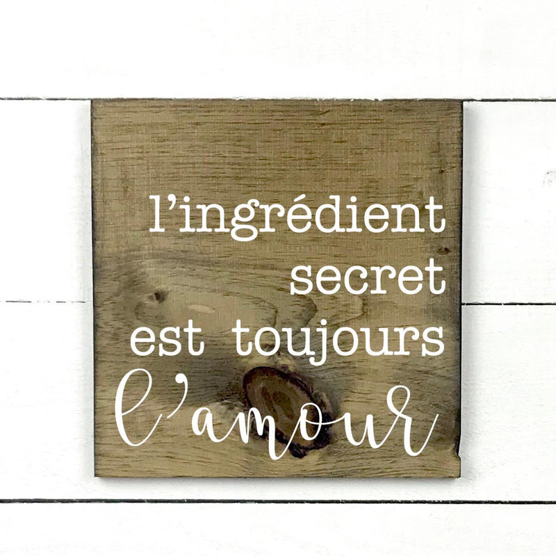 Enseigne bois | L'ingrédient secret est toujours l'amour