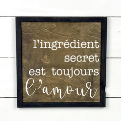 Enseigne bois | L'ingrédient secret est toujours l'amour