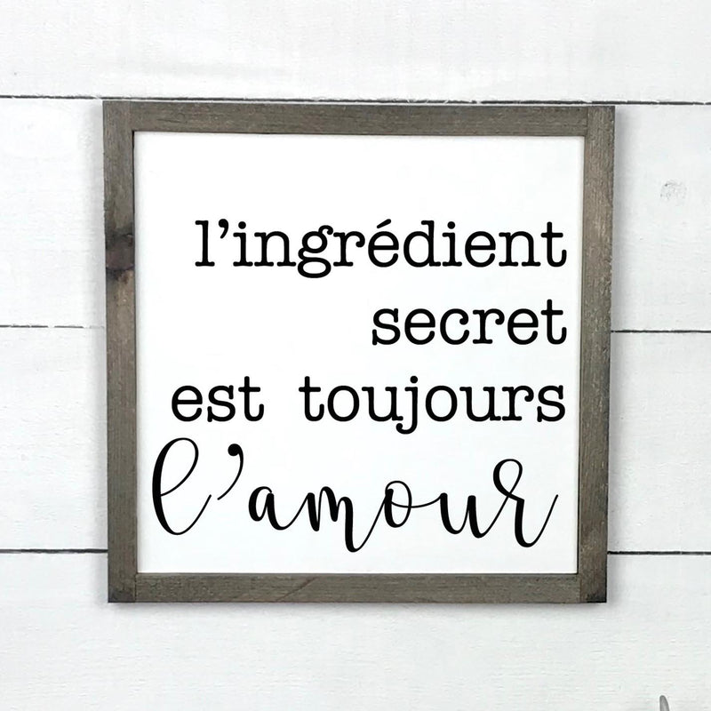 Enseigne bois | L'ingrédient secret est toujours l'amour