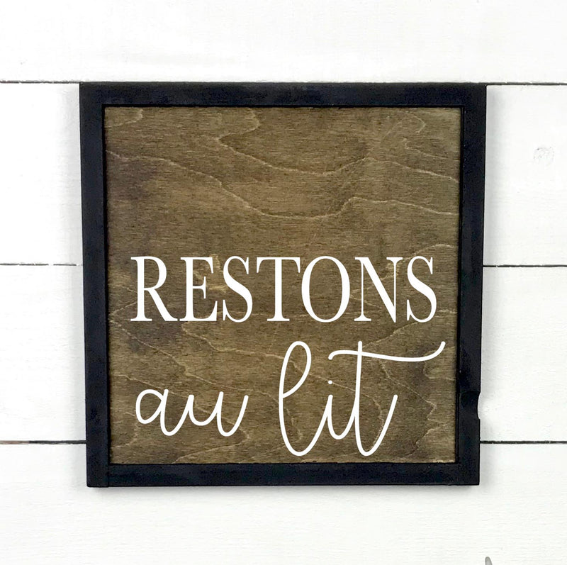 Restons au lit - hand made wood sign, fait main, enseigne bois en français, fait au Quebec, canada, signe pancarte cadre tableau, fait au Québec, canada, achat local, Estrie, Montréal, Old Shack 
