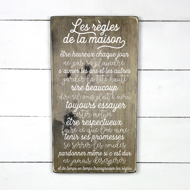 Les règles de la maison - hand made wood sign, fait main, enseigne bois en français, fait au Quebec, canada, signe pancarte cadre tableau, fait au Québec, canada, achat local, Estrie, Montréal, Old Shack 