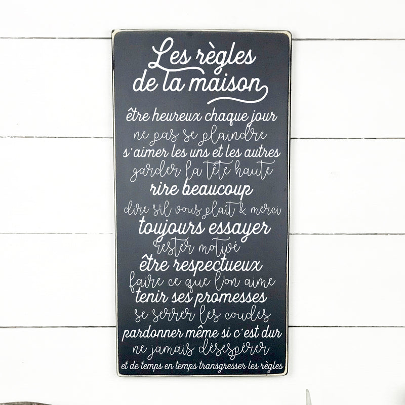 Les règles de la maison - hand made wood sign, fait main, enseigne bois en français, fait au Quebec, canada, signe pancarte cadre tableau, fait au Québec, canada, achat local, Estrie, Montréal, Old Shack 