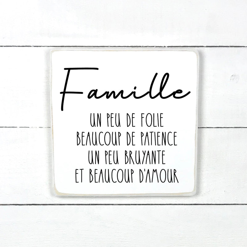 Famille, um peu de famille, fait main, enseigne bois en français, fait au Quebec, canada, signe pancarte cadre tableau, achat local, Estrie, Montréal, Old Shack 
