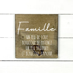 Famille, um peu de famille, fait main, enseigne bois en français, fait au Quebec, canada, signe pancarte cadre tableau, achat local, Estrie, Montréal, Old Shack 
