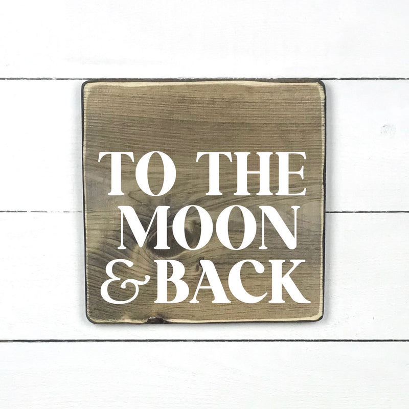 Enseigne bois | To the moon and back