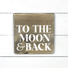 Enseigne bois | To the moon and back
