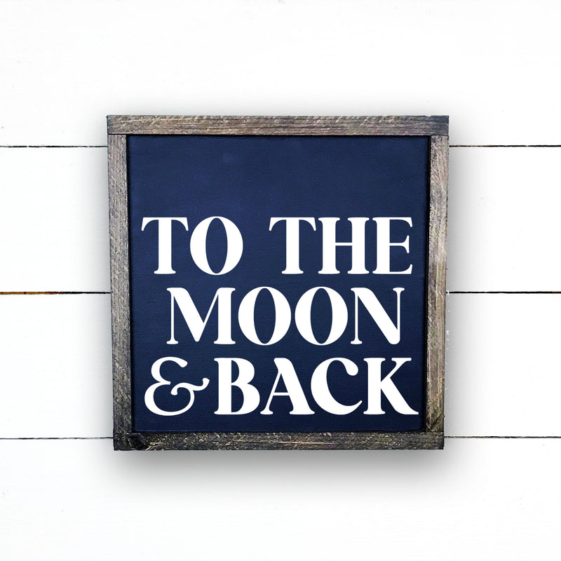 Enseigne bois | To the moon and back