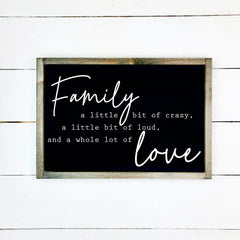 wooden sign | Family, a little bit of crazy