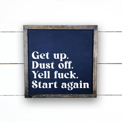 Enseigne bois | Get up, dust off