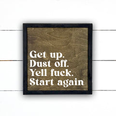 Enseigne bois | Get up, dust off