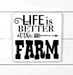 Life is better at the farm, hand made wood sign, fait main, enseigne bois en français, fait au Quebec, canada, signe pancarte cadre tableau, fait au Québec, canada, achat local, Estrie, Montréal, Old Shack 