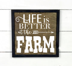 Life is better at the farm, hand made wood sign, fait main, enseigne bois en français, fait au Quebec, canada, signe pancarte cadre tableau, fait au Québec, canada, achat local, Estrie, Montréal, Old Shack 