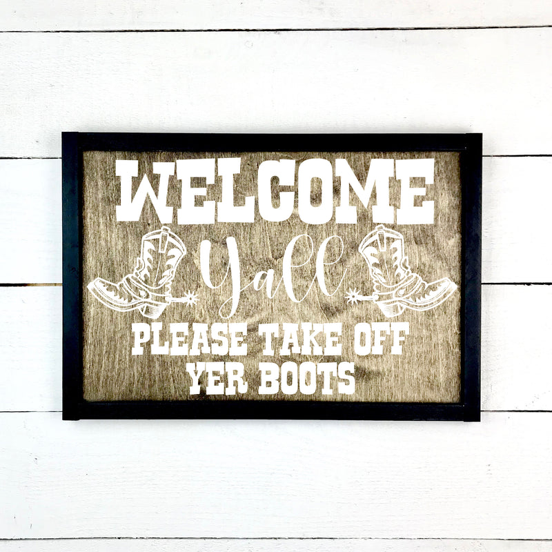 Welcome yall, hand made wood sign, fait main, enseigne bois en français, fait au Quebec, canada, signe pancarte cadre tableau, fait au Québec, canada, achat local, Estrie, Montréal, Old Shack 
