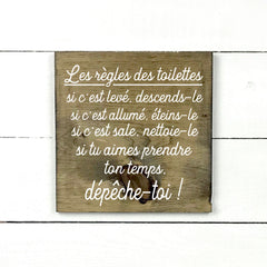 les règles des toilettes, fait main, enseigne bois en français, fait au Quebec, canada, signe pancarte cadre tableau, achat local, Estrie, Montréal, Old Shack 
