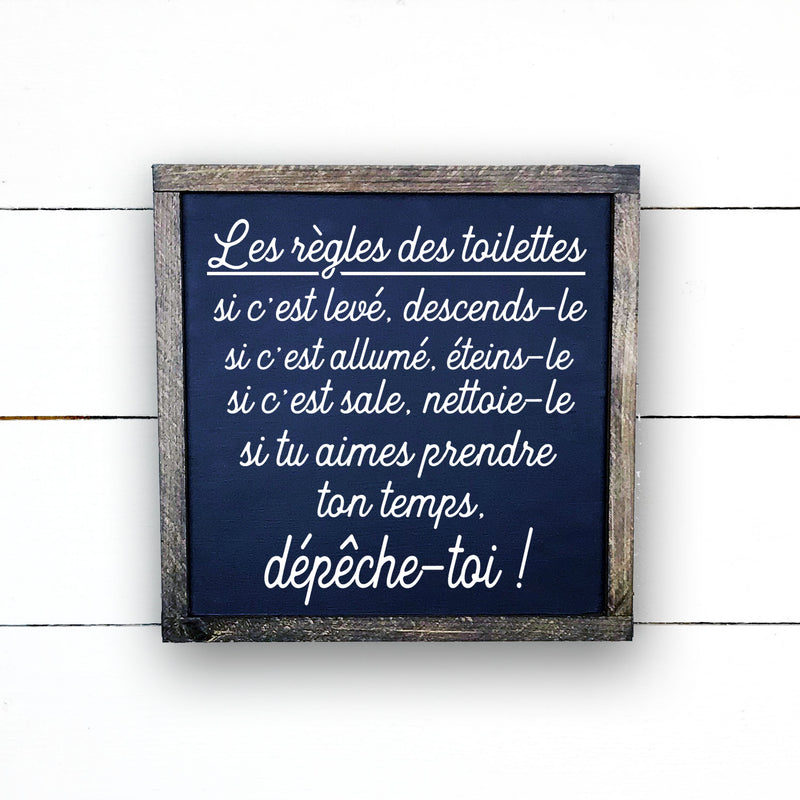 les règles des toilettes, fait main, enseigne bois en français, fait au Quebec, canada, signe pancarte cadre tableau, achat local, Estrie, Montréal, Old Shack 
