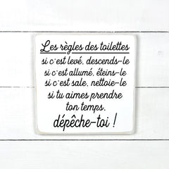 les règles des toilettes, fait main, enseigne bois en français, fait au Quebec, canada, signe pancarte cadre tableau, achat local, Estrie, Montréal, Old Shack 
