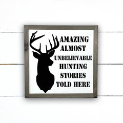 Amazing hunting stories, fait main, enseigne bois en français, fait au Quebec, canada, signe pancarte cadre tableau, achat local, Estrie, Montréal, Old Shack 

