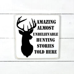 Amazing hunting stories, fait main, enseigne bois en français, fait au Quebec, canada, signe pancarte cadre tableau, achat local, Estrie, Montréal, Old Shack 
