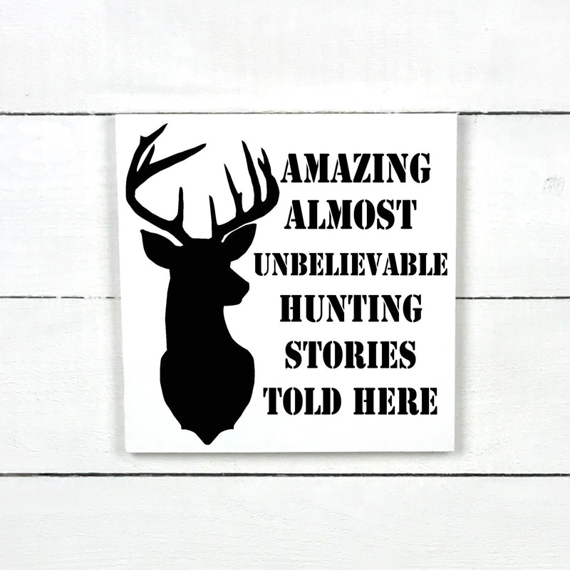 Amazing hunting stories, fait main, enseigne bois en français, fait au Quebec, canada, signe pancarte cadre tableau, achat local, Estrie, Montréal, Old Shack 
