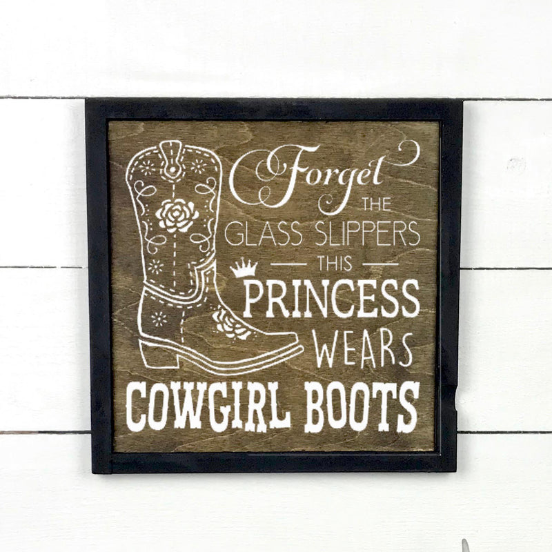 Wooden sign | Cowgirl boots.