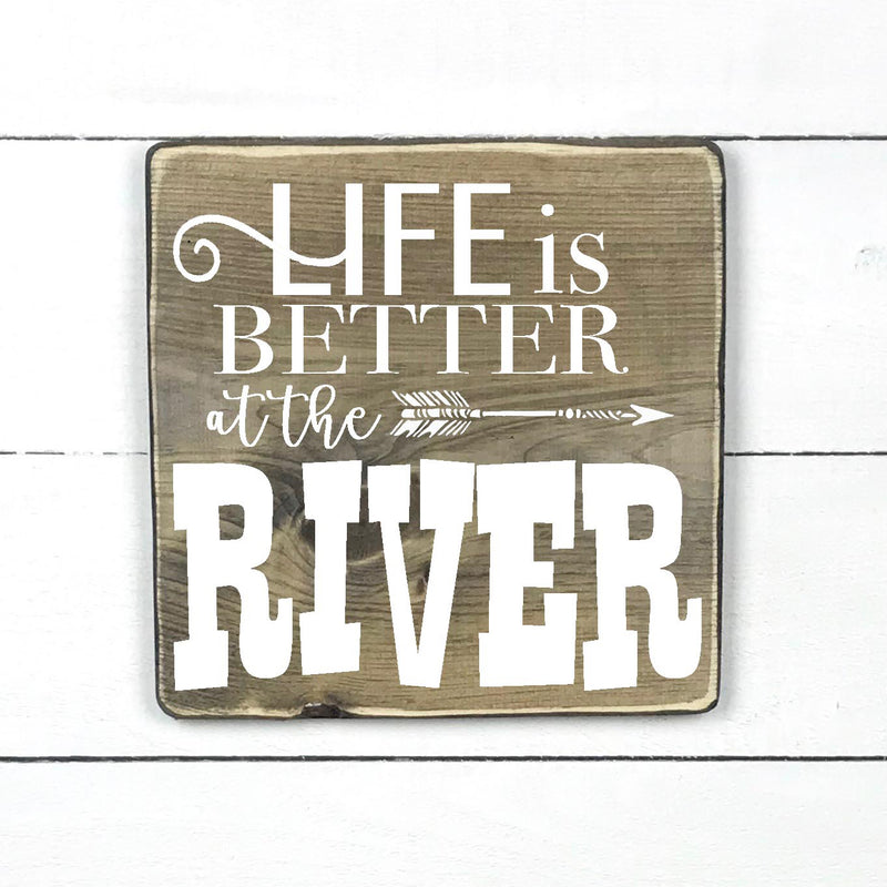 Life is better at the river, hand made wood sign, fait main, enseigne bois en français, fait au Quebec, canada, signe pancarte cadre tableau, fait au Québec, canada, achat local, Estrie, Montréal, Old Shack 