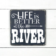 Life is better at the river, hand made wood sign, fait main, enseigne bois en français, fait au Quebec, canada, signe pancarte cadre tableau, fait au Québec, canada, achat local, Estrie, Montréal, Old Shack 